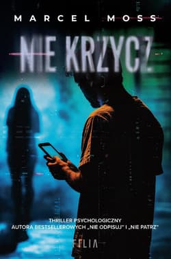 Nie krzycz - Marcel Moss