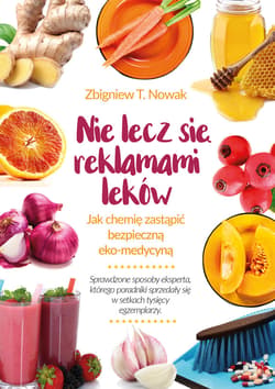 Nie lecz się reklamami leków - ebook