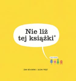 Nie liż tej książki - Nen-Barak Idan, Frost Julian