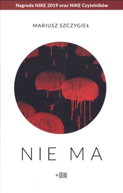 Nie Ma - Mariusz Szczygieł