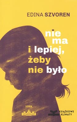 Nie ma i lepiej żeby nie było - Edina Szvoren