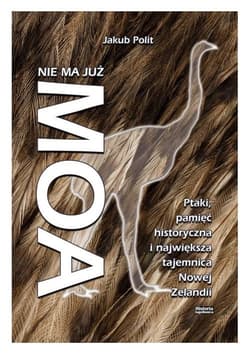 Nie ma już Moa - Jakub Polit