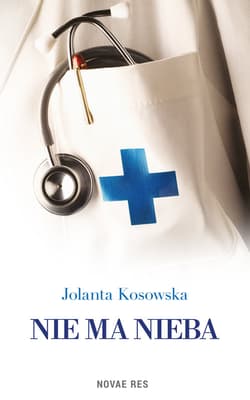 Nie ma nieba - Jolanta  Kosowska