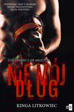 Nie mój dług Demony z Los Angeles #1