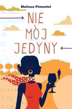Nie mój jedyny - Melissa Pimentel