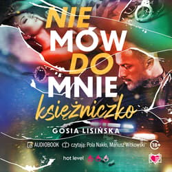 Nie mów do mnie "księżniczko" - audiobook - Małgorzata Lisińska