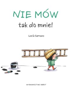 Nie mów tak do mnie! - Lucía Serrano