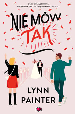 Nie mów "Tak" - ebook - Lynn Painter
