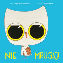 Nie mrugaj - Krouse Rosenthal Amy, Roberst David