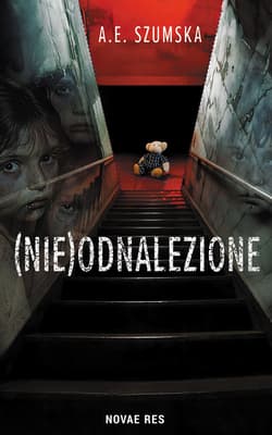(Nie)odnalezione - A.E. Szumska