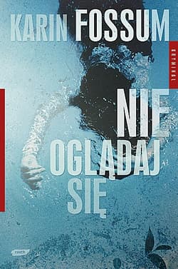 Nie oglądaj się