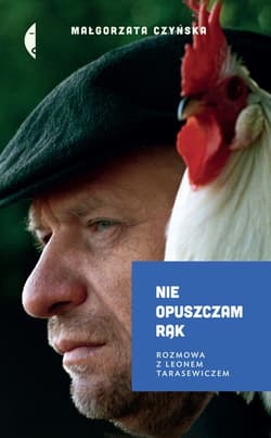 Nie opuszczam rąk - ebook - Małgorzata Czyńska