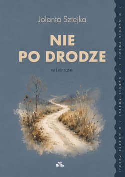 Nie po drodze - Jolanta Sztejka