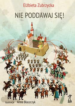 Nie poddawaj się - ebook - Elżbieta  Zubrzycka