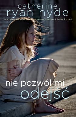 Nie pozwól mi odejść - Hyde Catherine Ryan