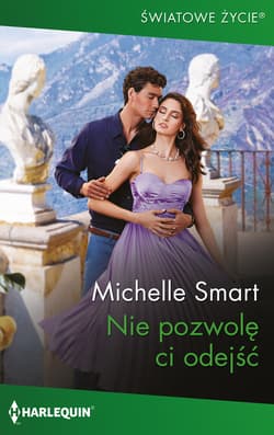 Nie pozwolę ci odejść - Smart Michelle