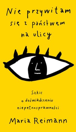 Nie przywitam się z państwem na ulicy - ebook - Maria Reimann
