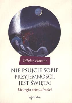 Nie psujcie sobie przyjemności, jest święta!