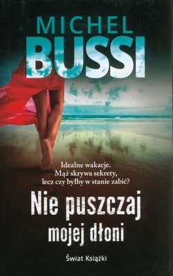 Nie puszczaj mojej dłoni - Michel Bussi