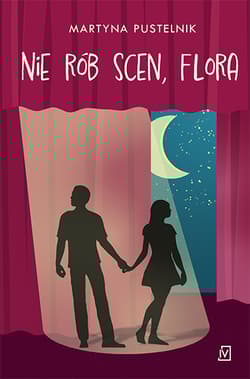 Nie rób scen, Flora - Martyna Pustelnik