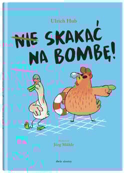 Galeria - zdjęcie nr. 2 - Nie skakać na bombę!