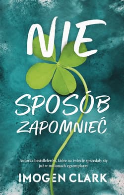 Nie sposób zapomnieć - Imogen Clark