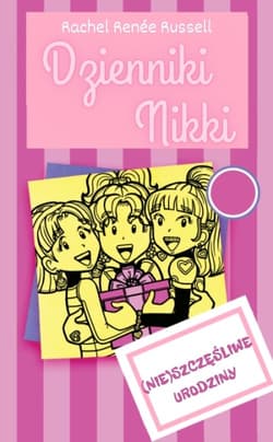 (Nie)szczęśliwe urodziny. Dzienniki Nikki - Rachel Renee Russell