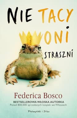 Nie tacy oni straszni - Federica Bosco