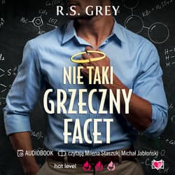 Nie taki grzeczny facet - audiobook - R.S. Grey