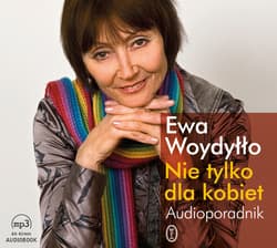 Nie tylko dla kobiet. Audioporadnik - audiobook