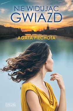 Nie widując gwiazd - ebook - Agata Piechota