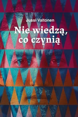 Nie wiedzą, co czynią - Jussi Valtonen