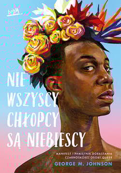 Nie wszyscy chłopcy są niebiescy - George Johnson