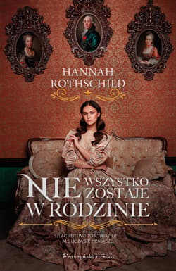Nie wszystko zostaje w rodzinie - ebook - Hannah Rothschild