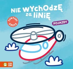 Nie wychodzę za linię Pojazdy - Opracowanie Zbiorowe