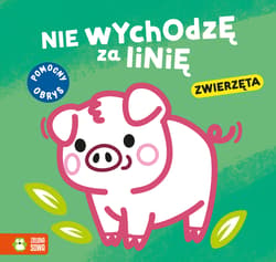 Nie wychodzę za linię Zwierzęta - Opracowanie Zbiorowe