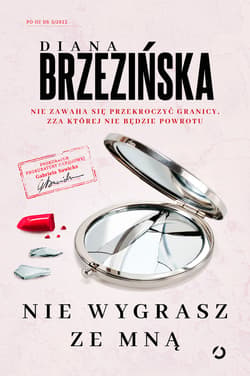 Nie wygrasz ze mną - ebook - Diana Brzezińska