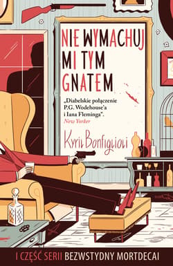 Nie wymachuj mi tym gnatem - ebook - Kyril Bonfiglioli