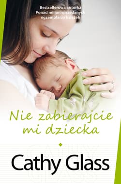 Nie zabierajcie mi dziecka_plik - ebook - Cathy Glass