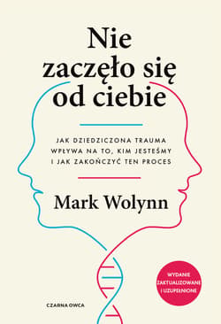 Nie zaczęło się od ciebie - ebook - Mark Wolynn