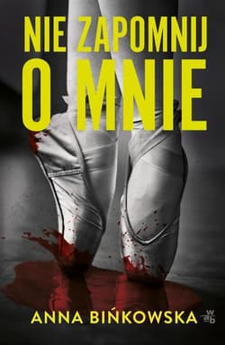 Nie zapomnij o mnie Tom 2 - Anna Binkowska
