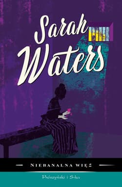 Niebanalna więź - ebook - Sarah Waters