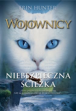 Niebezpieczna ścieżka, Wojownicy, Tom V - ebook