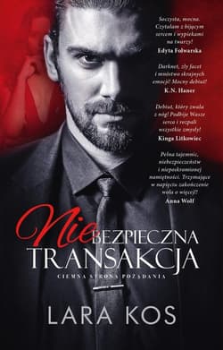 Niebezpieczna transakcja - Lara Kos