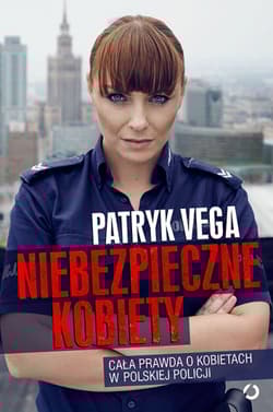 Niebezpieczne kobiety - Patryk Vega