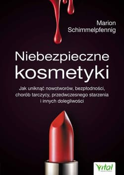 Niebezpieczne kosmetyki - Marion Schimmelpfenning