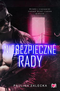 Niebezpieczne rady - ebook - Zalecka Paulina