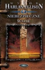 Niebezpieczne wizje - Harlan Ellison