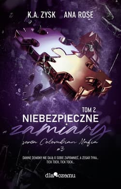 Niebezpieczne zamiary Tom 2 - Ana Rose
