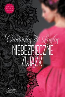 Niebezpieczne związki - Choderlos de Laclos Pierre